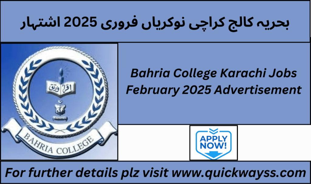 Bahria College Karachi Jobs – February 2025 Latest Advertisement