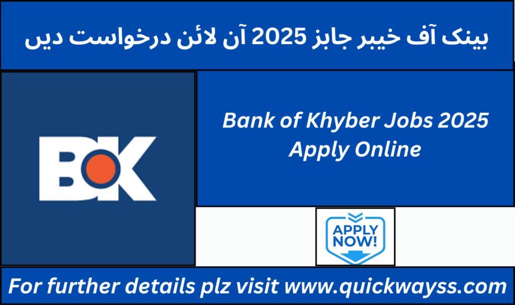 Bank of Khyber Jobs 2025 Apply Online – Career Opportunities