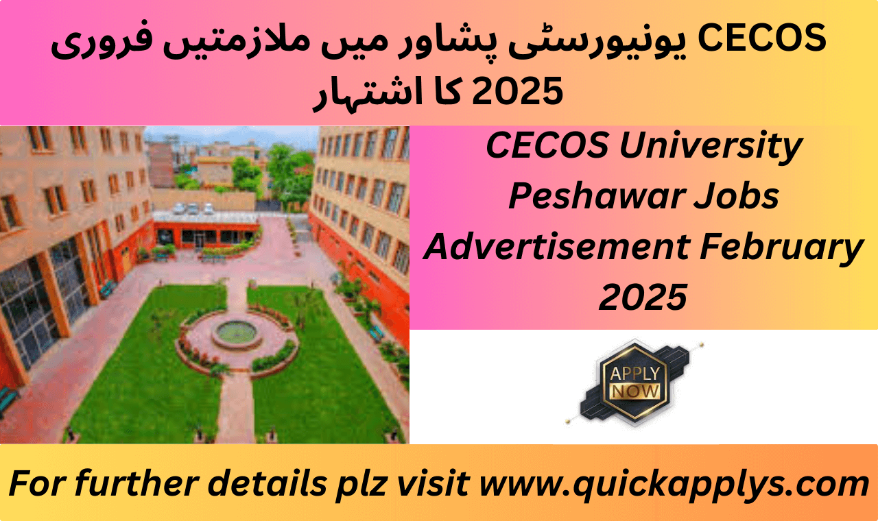 CECOS University Peshawar Jobs Advertisement February 2025