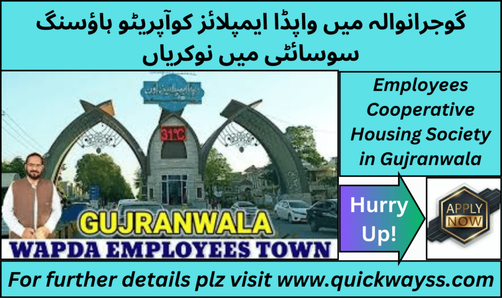 WAPDA Employees Cooperative Housing Society jobs in Gujranwala, March 2025