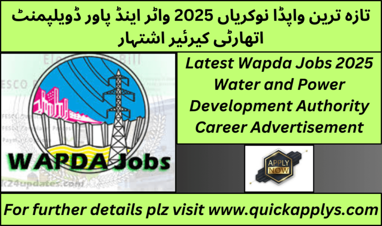 Latest Wapda Jobs 2025 Water and Power Development Authority Career Advertisement
