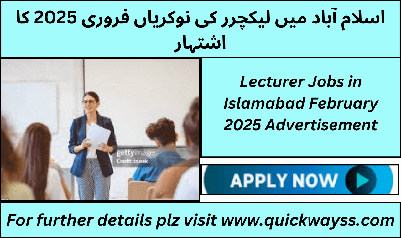 Lecturer Jobs in Islamabad February 2025 job advertisement