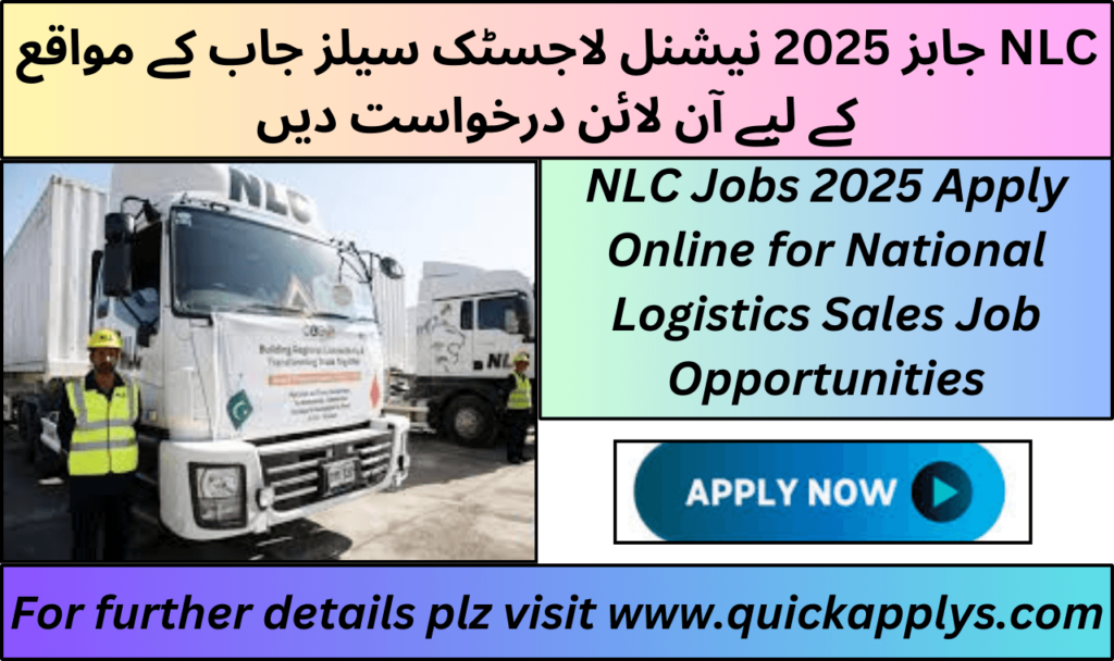 NLC Jobs 2025 Apply Online for National Logistics Sales Job Opportunities.