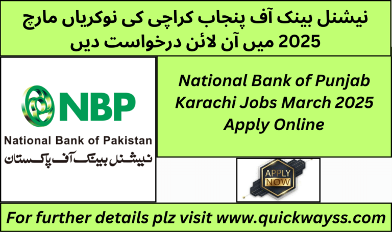 National Bank of Punjab Karachi job vacancies March 2025 online application process.