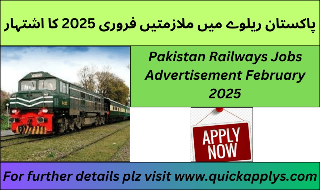 Pakistan Railways Jobs Advertisement February 2025