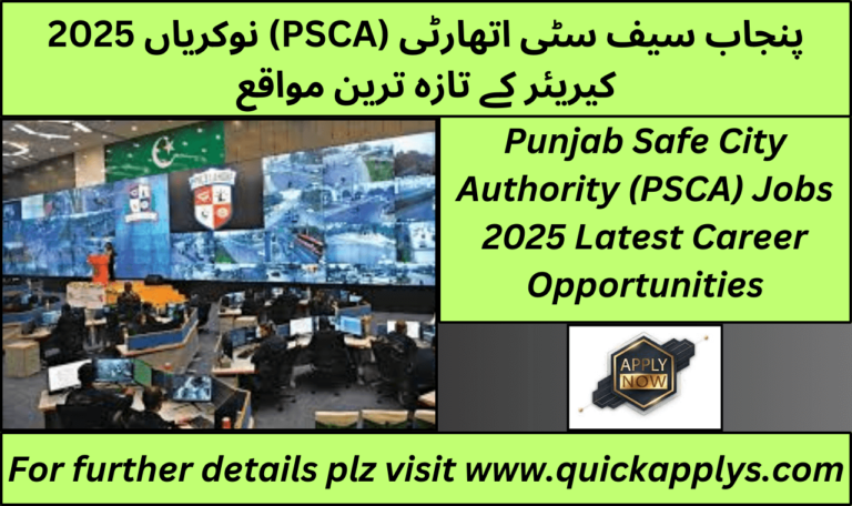 Punjab Safe City Authority (PSCA) Jobs 2025 Latest Career Opportunities