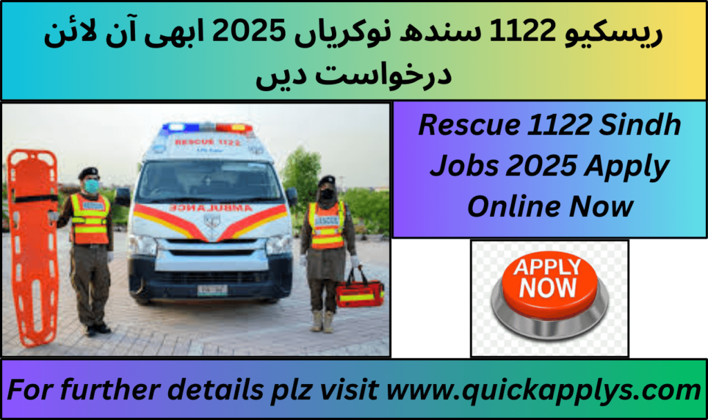 Rescue 1122 Sindh Jobs 2025 Apply Online Now.