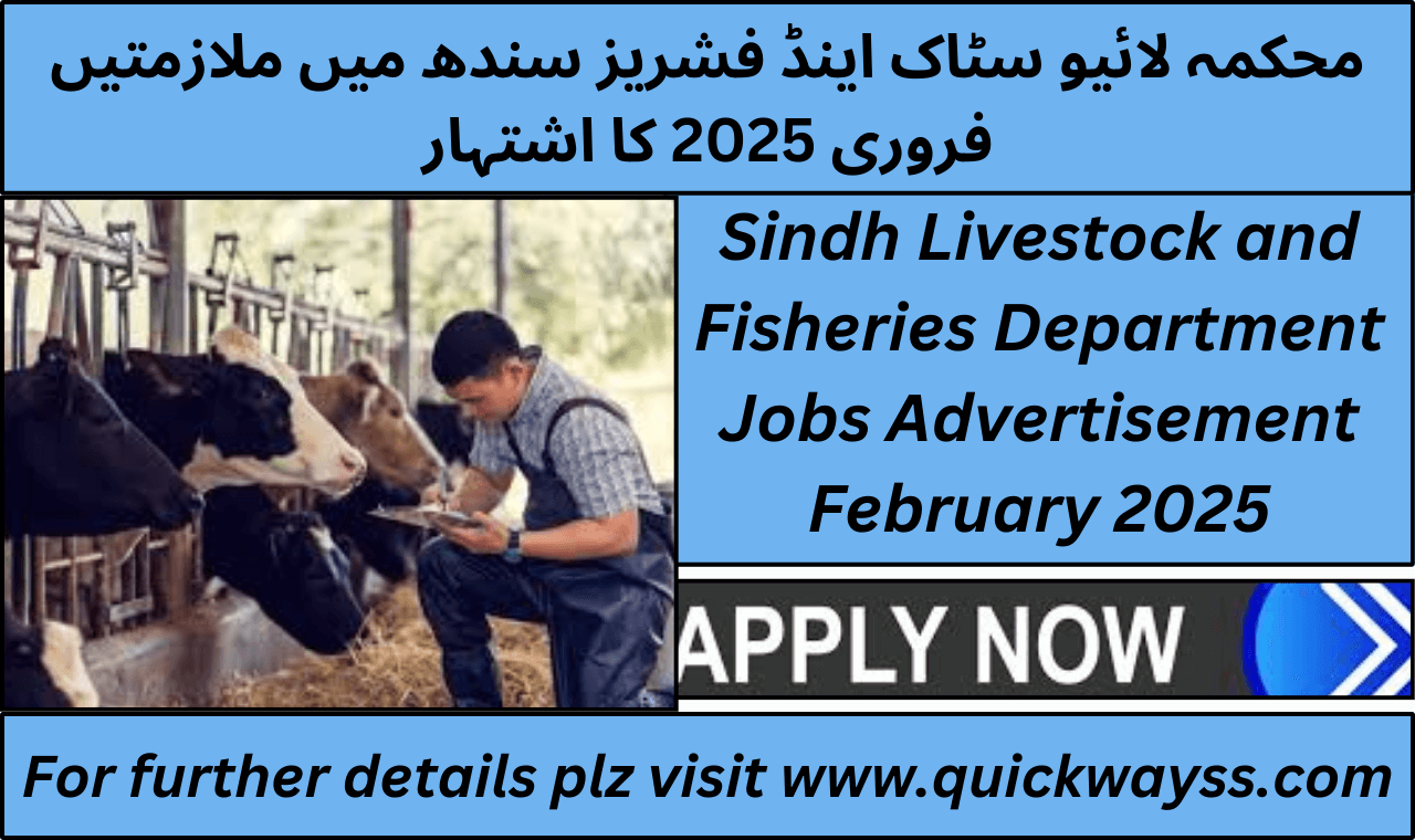Livestock and Fisheries Department Sindh Jobs February 2025 advertisement
