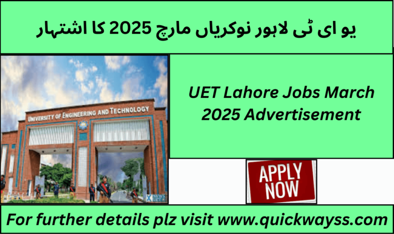 UET Lahore Jobs March 2025 Advertisement