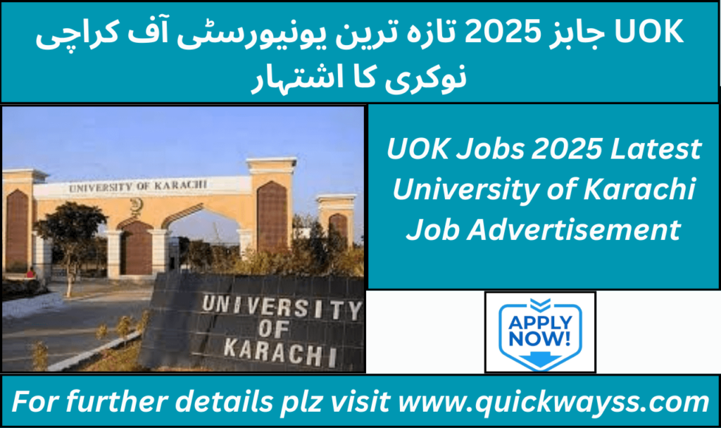 UOK Jobs 2025 – Career Opportunities at University of Karachi