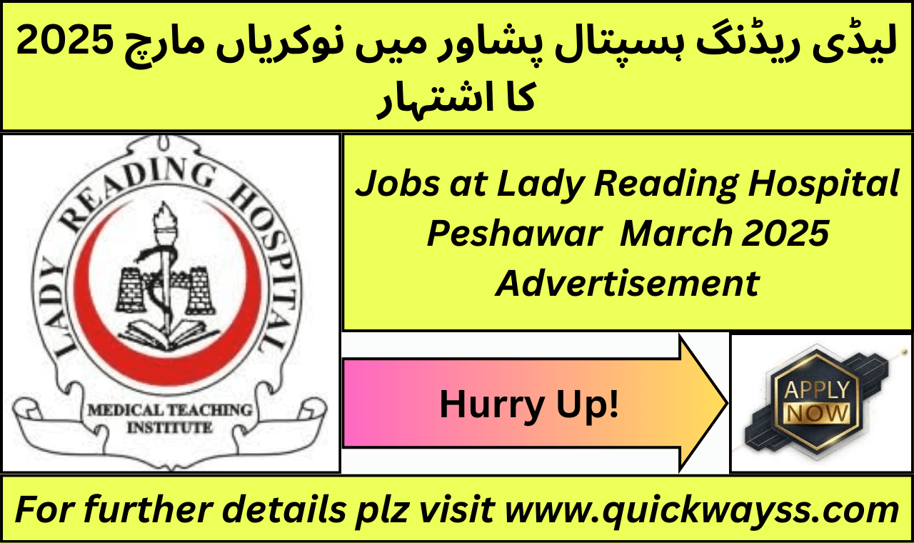 Lady Reading Hospital Peshawar Job Advertisement March 2025