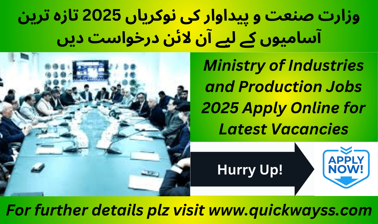 Ministry of Industries & Production Jobs 2025 Apply Online