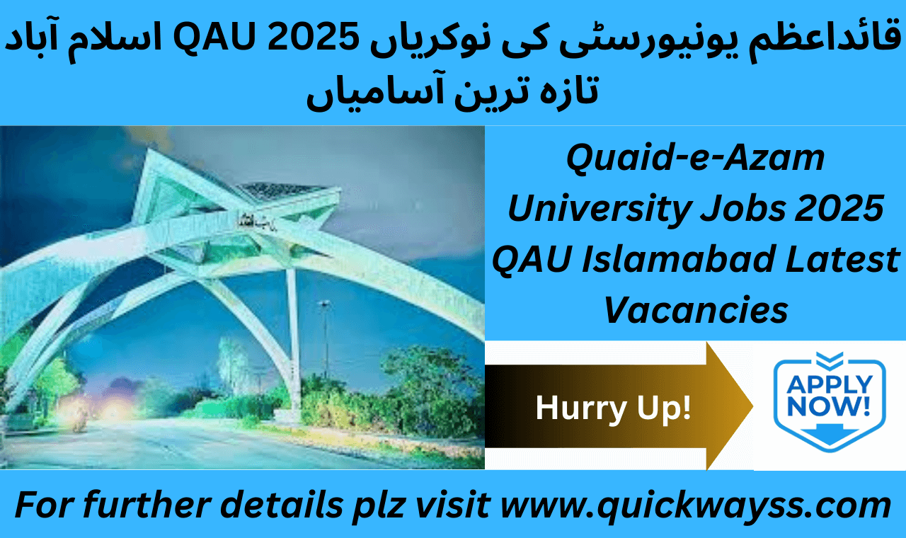 QAU Jobs 2025 in Islamabad